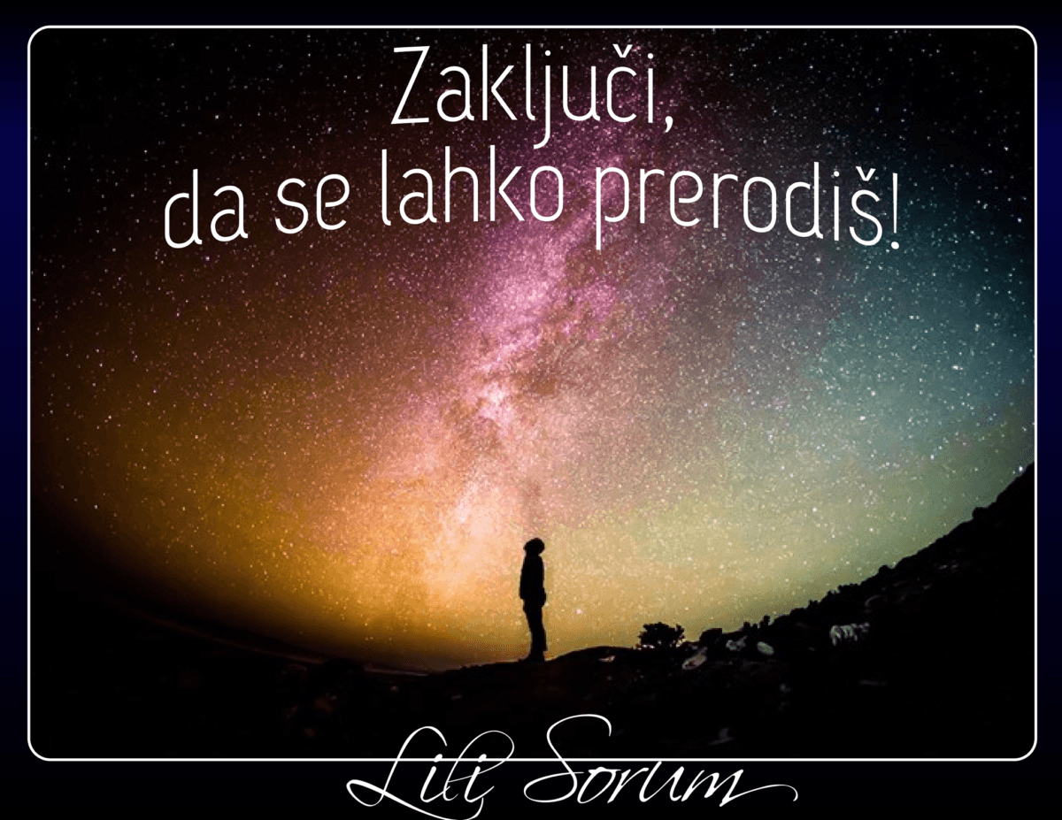Zaključi, da se lahko prerodiš 1