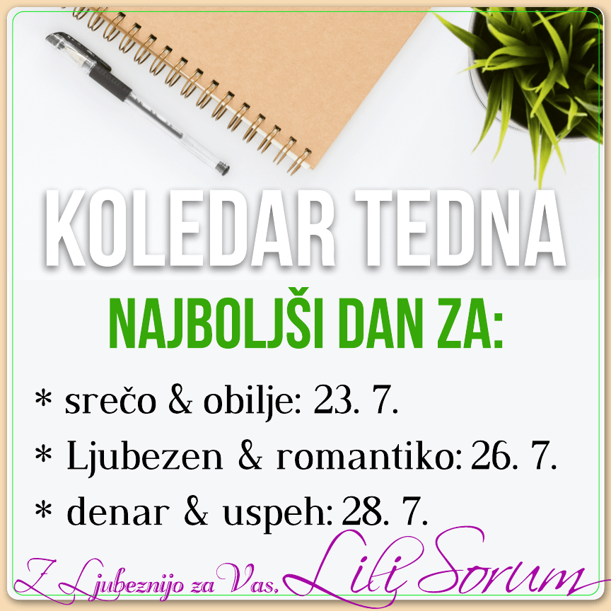 NuMeRoSKoP 22. – 28. 7. 2019: Izberite radost! 4 NuMeRoSKoP 22. – 28. 7. 2019: Izberite radost! 2