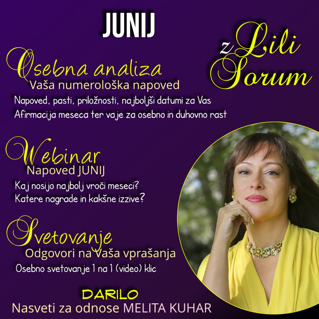 Lili Sorum JUNIJ poletni trojček numerologija Lili Sorum JUNIJ poletni trojček numerologija